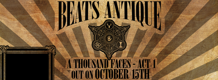 Beats Antique - Top 10 EDM Releases - October 2013